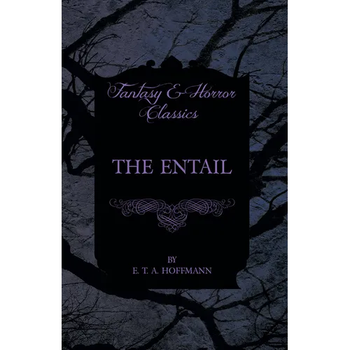 The Entail (Fantasy and Horror Classics)