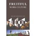 Fruitful Work Culture