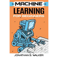 Machine Learning For Beginners