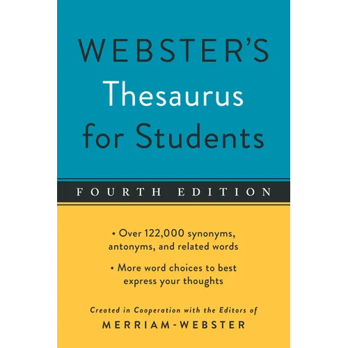 Webster's Thesaurus for Students, Fourth Edition