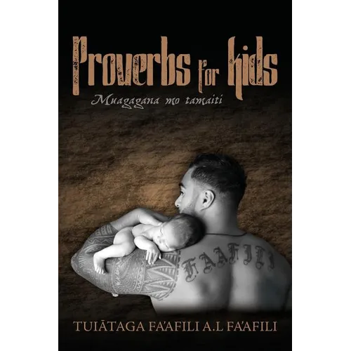 Proverbs for kids: Muagagana mo tamaiti