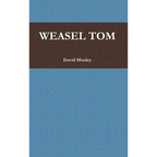 Weasel Tom - Hardcover