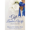 A Gift To The Leader's Wife