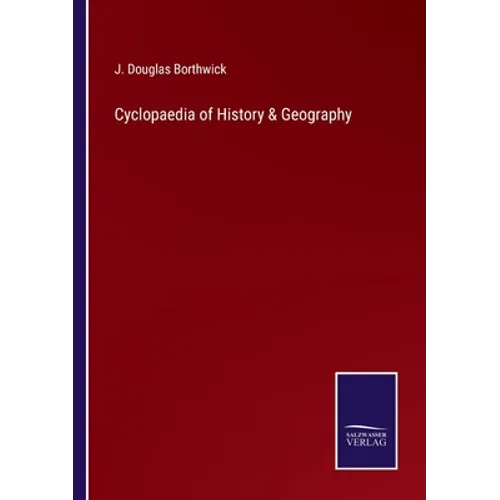 Cyclopaedia of History & Geography