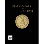Personal Memoirs of U.S. Grant Volume 2/2: Large Print Edition - Hardcover