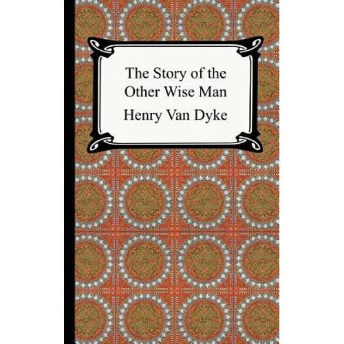 The Story of the Other Wise Man