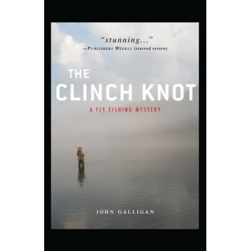 The Clinch Knot