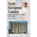 Early European Castles: Aristocracy and Authority, AD 800-1200