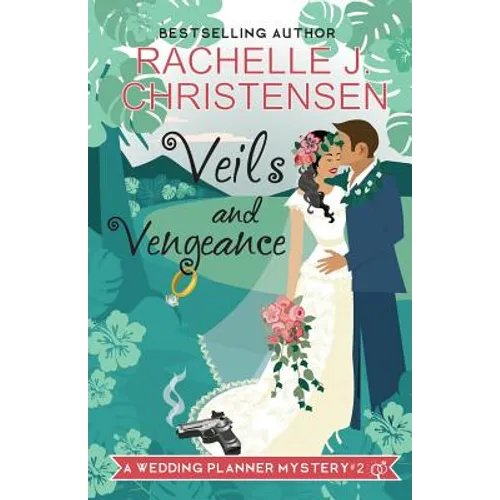Veils and Vengeance