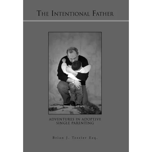 The Intentional Father