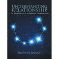 Understanding Relationship: The Relating Self Synastry Compository