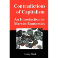 Contradictions of Capitalism: An Introduction to Marxist Economics