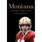 Montana: The Biography of Football's Joe Cool - Paperback