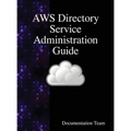 AWS Directory Service Administration Guide