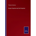 Essays Sceptical and Anti-Sceptical