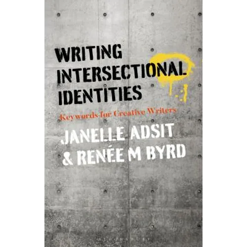 Writing Intersectional Identities: Keywords for Creative Writers