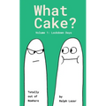What Cake?