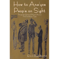 How to Analyze People on Sight