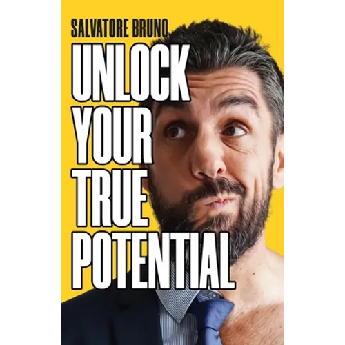 Unlock Your True Potential