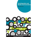 Sociolinguistics and Mobile Communication