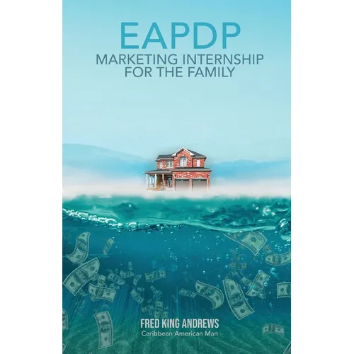 Eapdp: Marketing Internship for the Family