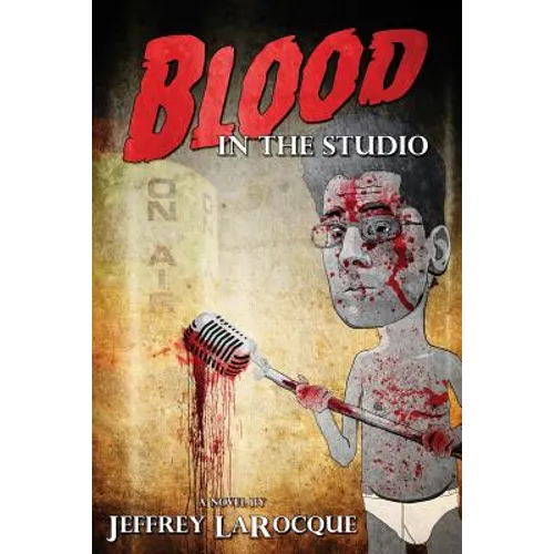 Blood in the Studio