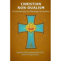 Christian Non-Dualism: A Commentary on Theologia Germanica