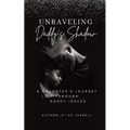 Unraveling Daddy's Shadow