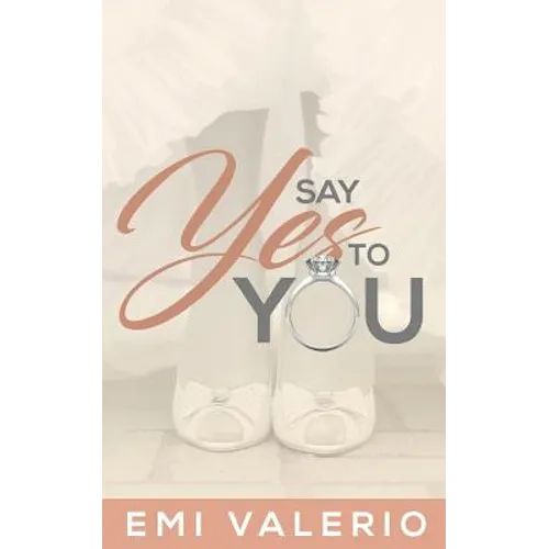 Say Yes to YOU