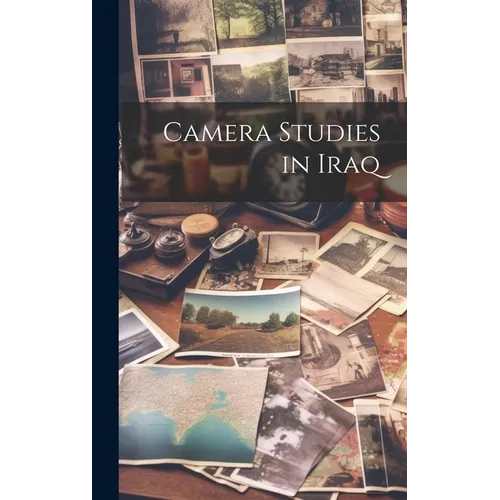 Camera Studies in Iraq