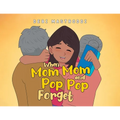 When Mom Mom and Pop Pop Forget