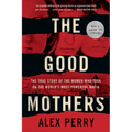 The Good Mothers