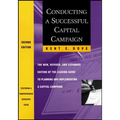 Conducting a Successful Capital Campaign: The New, Revised, and Expanded Edition of the Leading Guide to Planning and Implementing a Capital Campaign