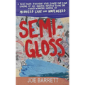 Semi-Gloss