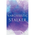 Narcissistic Stalker