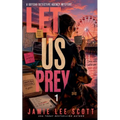 Let Us Prey