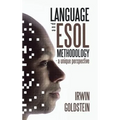 Language and ESOL Methodology- A Unique Perspective