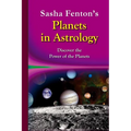 Sasha Fenton's Planets in Astrology: Discover the Power of the Planets