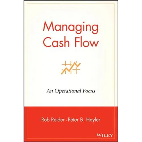 Managing Cash Flow: An Operational Focus