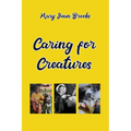 Caring for Creatures