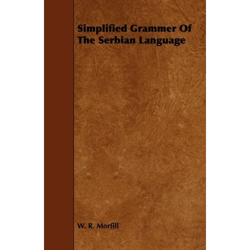 Simplified Grammar of the Serbian Language