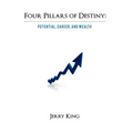 Four Pillars of Destiny: Potential, Career, and Wealth