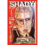 Shady Bizzness' Life as Eminem's Bodyguard in an Industry of Paper Gangsters: Life as Eminem's Bodyguard in an Industry of Paper Gangsters - Paperback