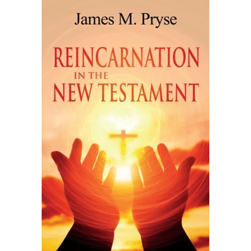 Reincarnation in the New Testament