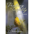 Practicing Tranquility: A Legal Memoir