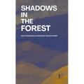 Shadows in the Forest And Other Bilingual Norwegian-English Stories