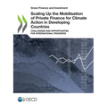 Scaling Up the Mobilisation of Private Finance for Climate Action in Developing Countries