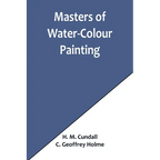 Masters of Water-Colour Painting - Paperback