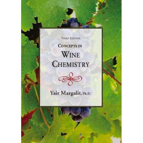 Concepts in Wine Chemistry, Third Edition