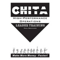 CHITA High-Performance Operations Leader Training: Make More Money Faster